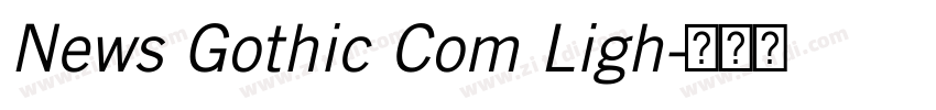 News Gothic Com Ligh字体转换